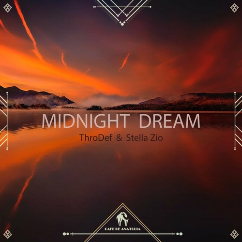 ThroDef & Stella Zio - Midnight Dream [CDALAB024]